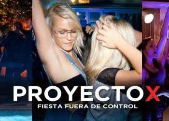 Proyect X: La fiesta más épica que todos queremos vivir