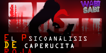 El psicoanálisis de Caperucita Roja